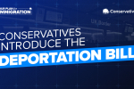 Conservatives Introduce the ‘Deportation Bill’